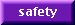 safety